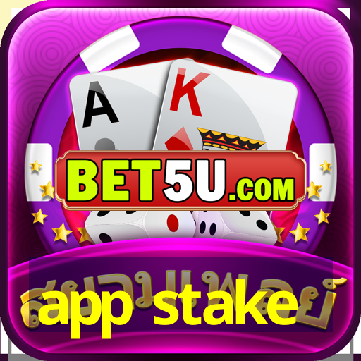 app stake