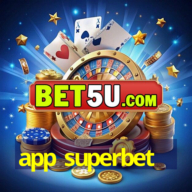 app superbet