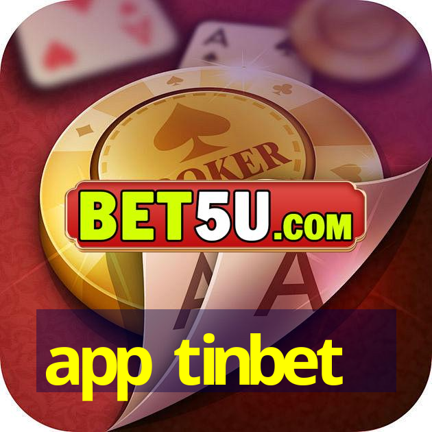 app tinbet