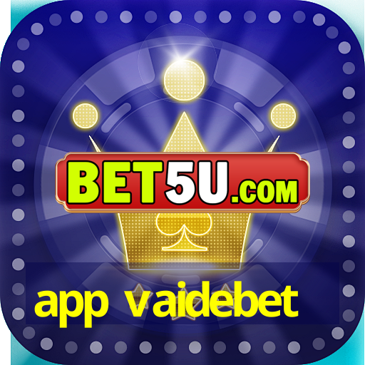 app vaidebet