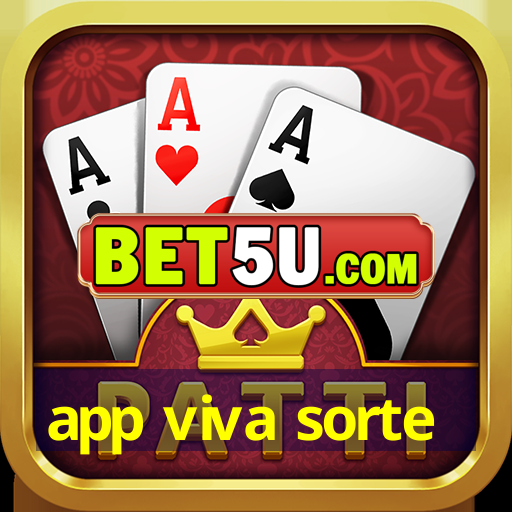 app viva sorte