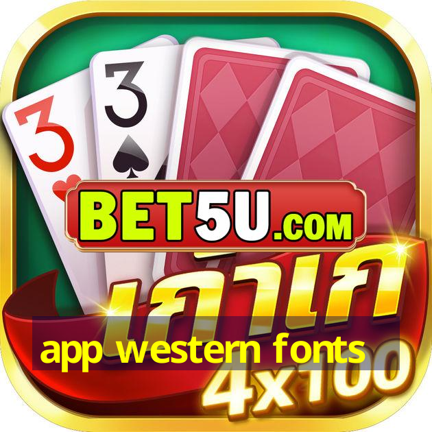 app western fonts