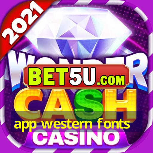 app western fonts