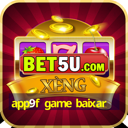 app9f game baixar