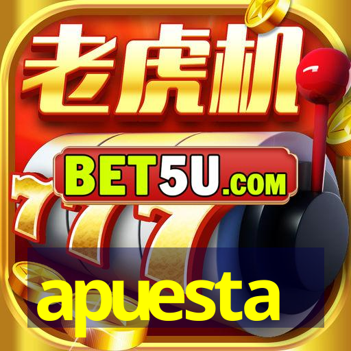 apuesta