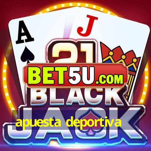 apuesta deportiva