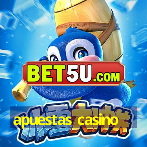 apuestas casino