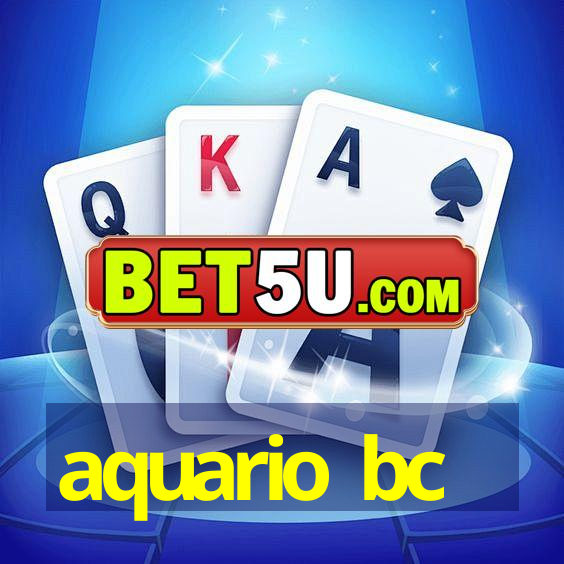 aquario bc