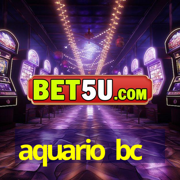 aquario bc