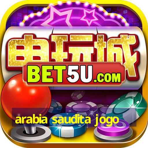 arabia saudita jogo