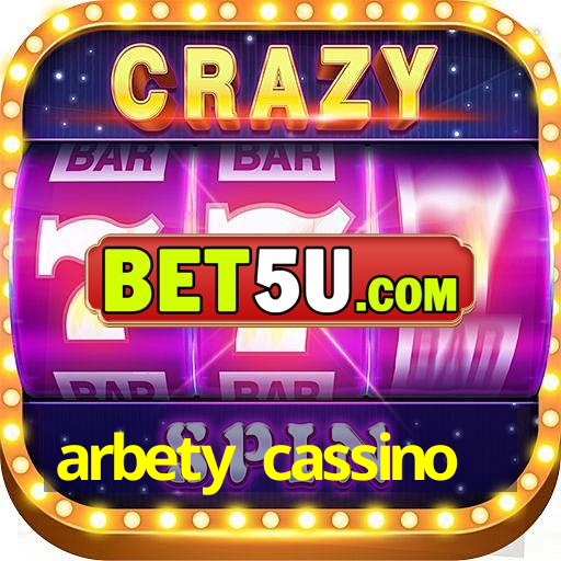 arbety cassino