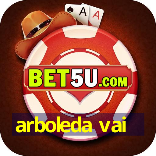 arboleda vai