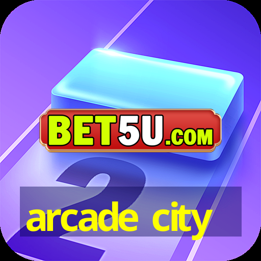 arcade city