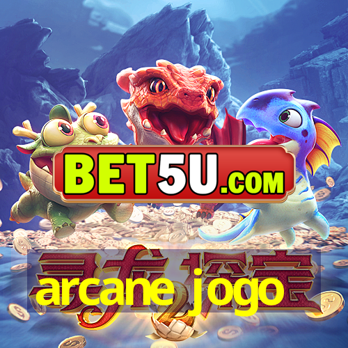 arcane jogo