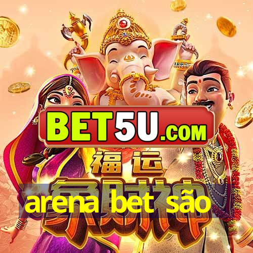 arena bet são