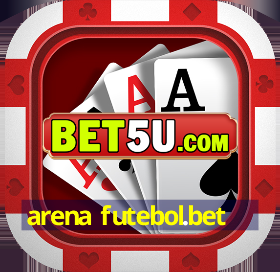 arena futebol.bet