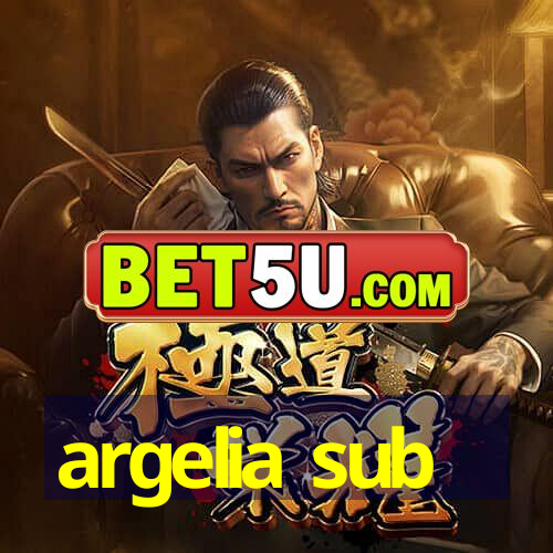 argelia sub