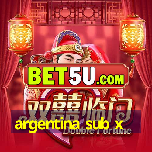 argentina sub x