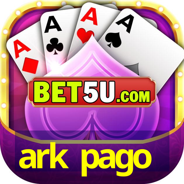 ark pago