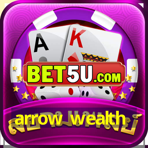 arrow wealth