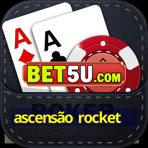 ascensão rocket