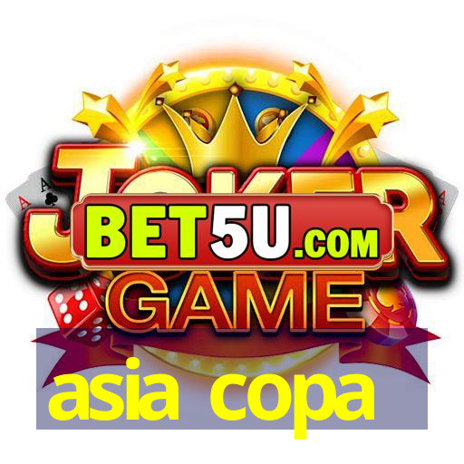 asia copa