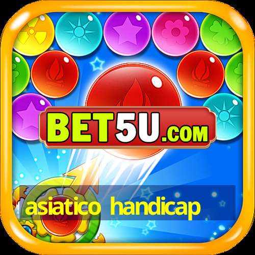 asiatico handicap