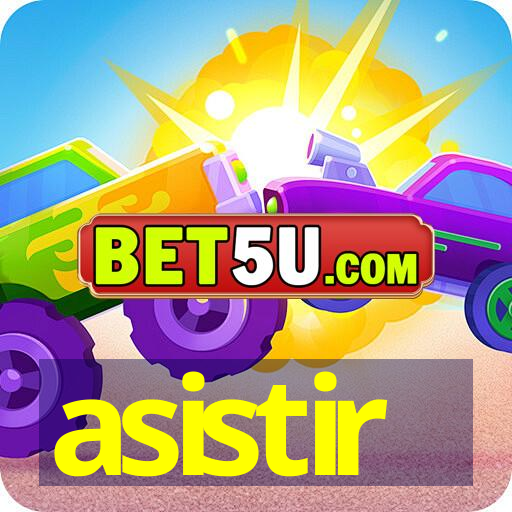 asistir