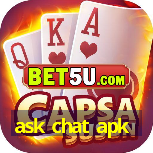 ask chat apk