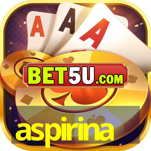 aspirina