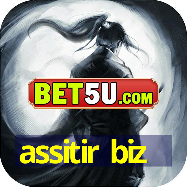 assitir biz