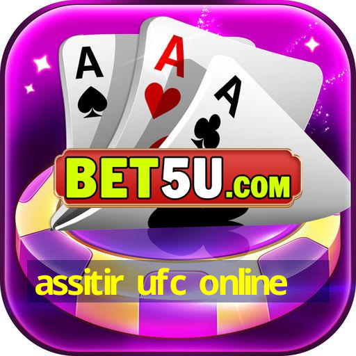 assitir ufc online