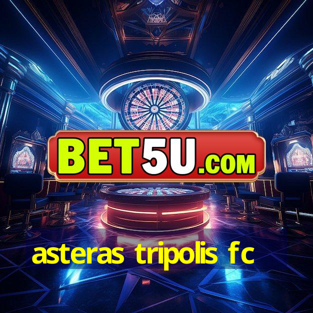 asteras tripolis fc