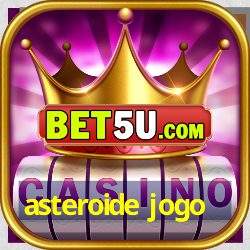 asteroide jogo