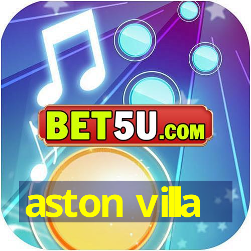 aston villa