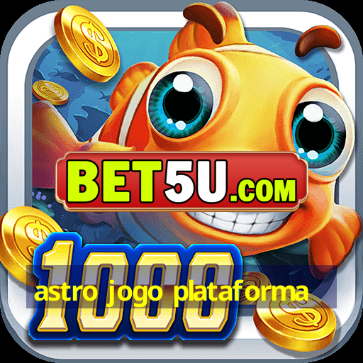 astro jogo plataforma