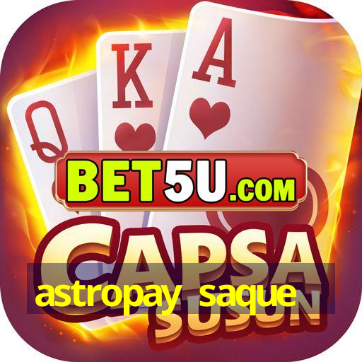 astropay saque