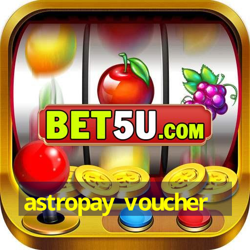 astropay voucher