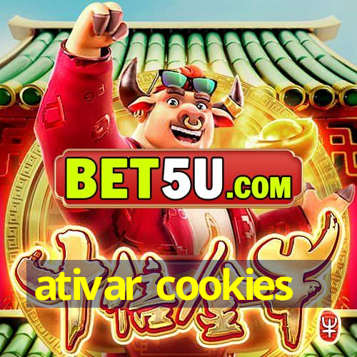 ativar cookies