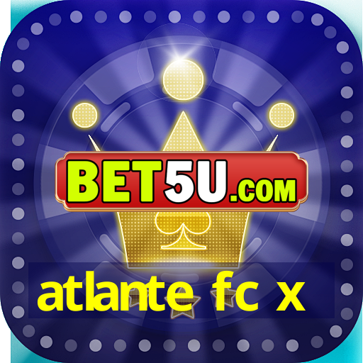 atlante fc x