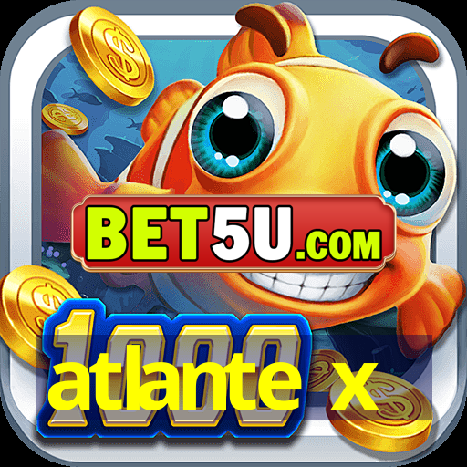 atlante x