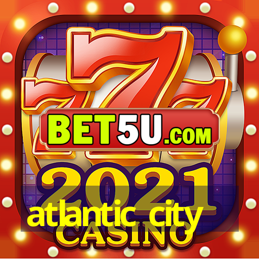 atlantic city