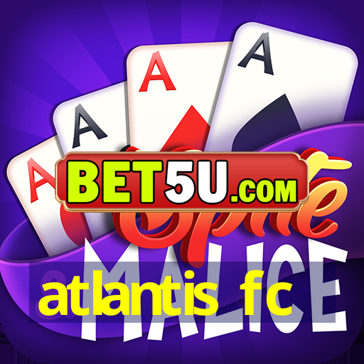 atlantis fc