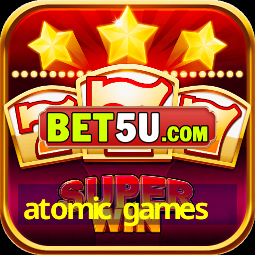 atomic games