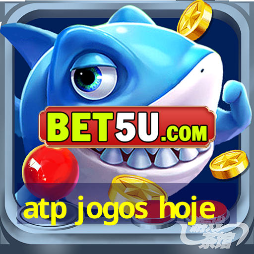 atp jogos hoje