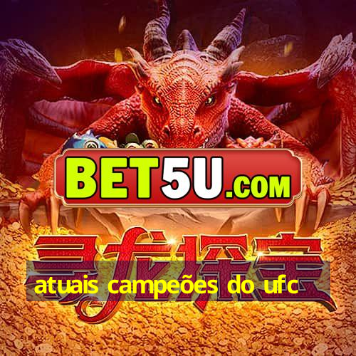 atuais campeões do ufc