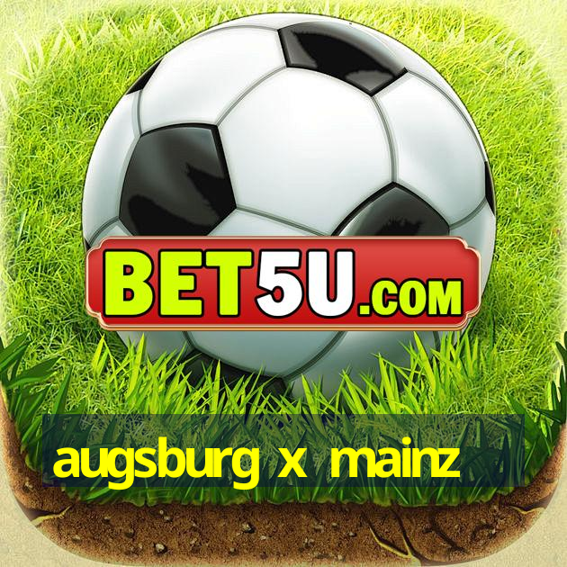 augsburg x mainz