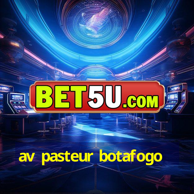 av pasteur botafogo