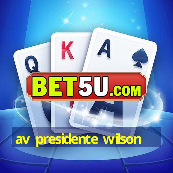 av presidente wilson