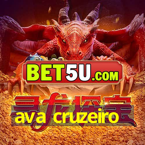 ava cruzeiro